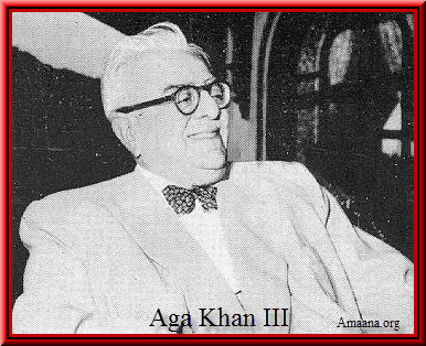 Mowlana Sultan Mahomed Shah Aga Khan III - Amaana.org