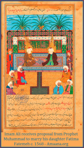 oposal from Prophet Muhammad to marry his daughter Fatima Fatemeh c. 1568 - Amaana.org