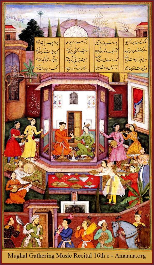Mughal Gathering Music Recital 16th c - Amaana.org